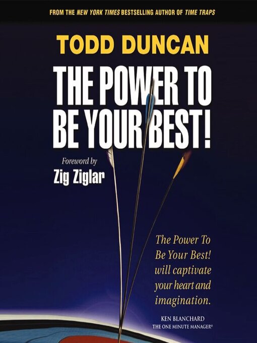 Title details for The Power to Be Your Best by Todd Duncan - Available